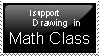A black stamp that says 'I support drawing in math class'.